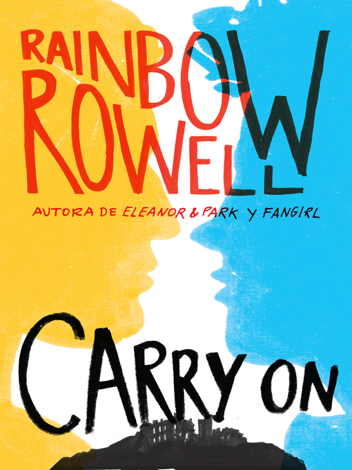 Title details for Carry on by Rainbow Rowell - Available